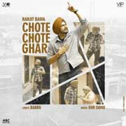 Chote Chote Ghar - Ranjit Bawa Mp3 Song